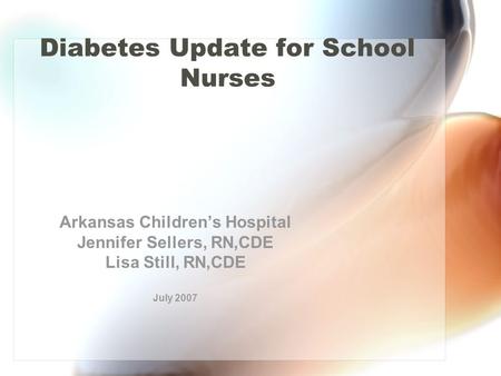 Diabetes Update for School Nurses