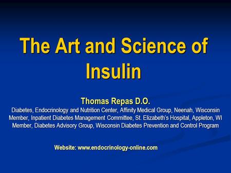 The Art and Science of Insulin