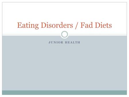 JUNIOR HEALTH Eating Disorders / Fad Diets. Celebrities who  or_have_Eating_Disorders.htm