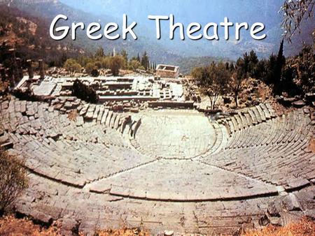 Greek Theatre. Greek Festivals  Festivals honored Olympian gods  Ritual Competitions  Olympics: Apollo  Athletics  Lyric Poetry  Drama: Dionysos.