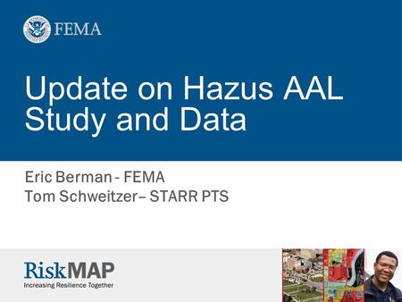 Update on Hazus AAL Study and Data