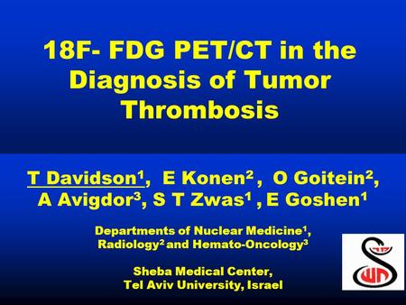 18F- FDG PET/CT in the Diagnosis of Tumor Thrombosis