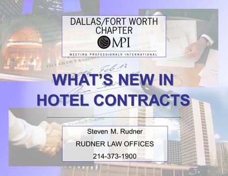 WHAT’S NEW IN HOTEL CONTRACTS