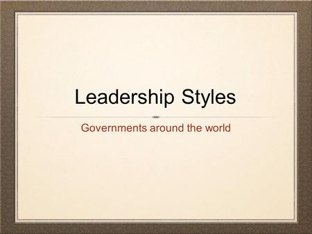 Governments around the world