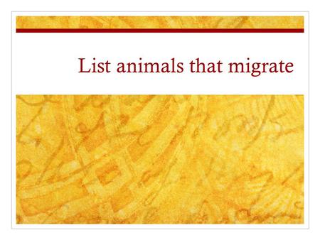 List animals that migrate. Definition A regular, seasonal movement from one area to another All classes of animals migrate.