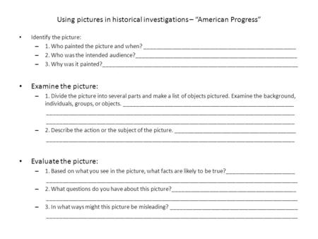 Using pictures in historical investigations – “American Progress”