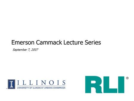 September 7, 2007 Emerson Cammack Lecture Series.