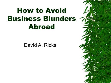 How to Avoid Business Blunders Abroad