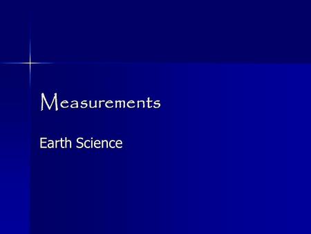 Measurements Earth Science.