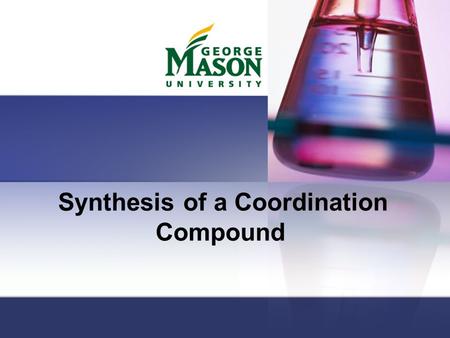 Synthesis of a Coordination Compound