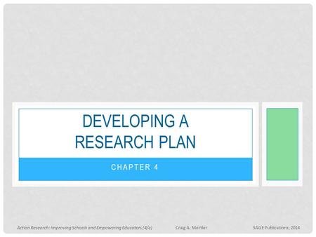 Developing a research plan