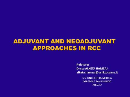 ADJUVANT AND NEOADJUVANT APPROACHES IN RCC