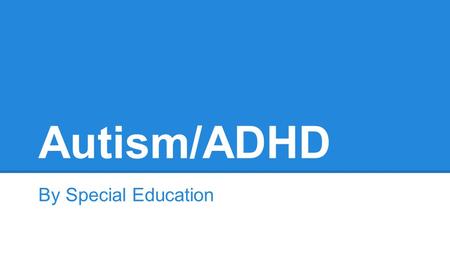 Autism/ADHD By Special Education. The Blind Side www.youtube.com/watch?v=76nhIfp9gr0www.youtube.com/watch?v=76nhIfp9gr0 4:40 minutes Like Michael Ohr.