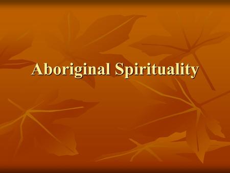 Aboriginal Spirituality. Sweet grass Ceremony A sweet grass ceremony is a cleansing and purification healing process in and of itself. Also referred to.