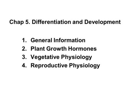 Chap 5. Differentiation and Development