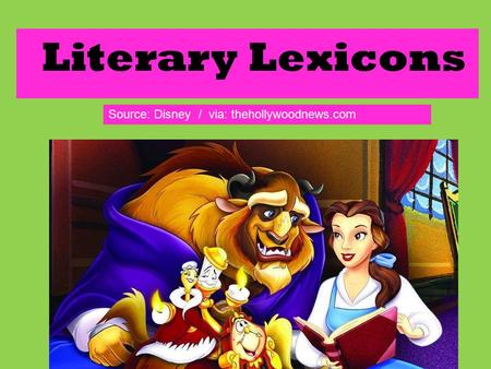 Source: Disney / via: thehollywoodnews.com Literary Lexicons.