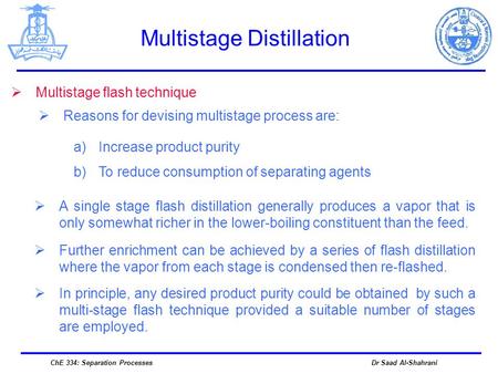 Multistage Distillation