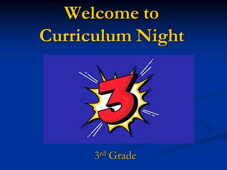 Welcome to Curriculum Night 3 rd Grade. Trojan Pride on the Sunny Side Intro There are 4 - 3 rd grade classrooms this year. There are 4 - 3 rd grade classrooms.