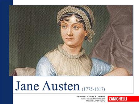 Jane Austen ( ) Beowulf Performer - Culture & Literature
