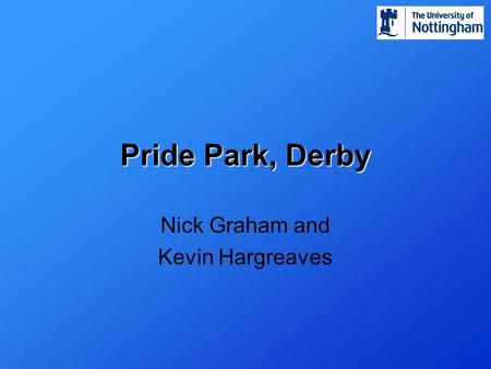 Pride Park, Derby Nick Graham and Kevin Hargreaves.