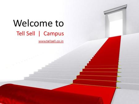 Welcome to Tell Sell | Campus www.tellsell.co.in.