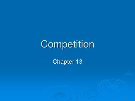 Competition Chapter 13.