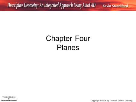 Chapter Four Planes To insert your company logo on this slide