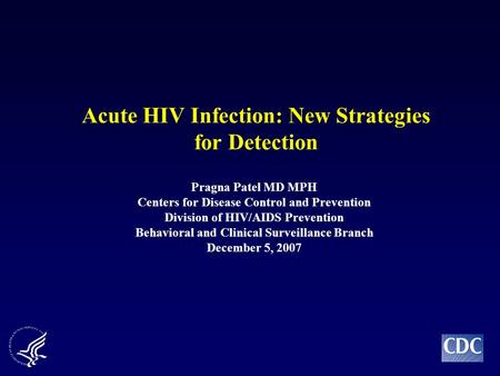 Acute HIV Infection: New Strategies for Detection