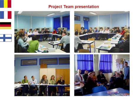 Project Team presentation. Collège „VAUTRIN LUD” presentation.