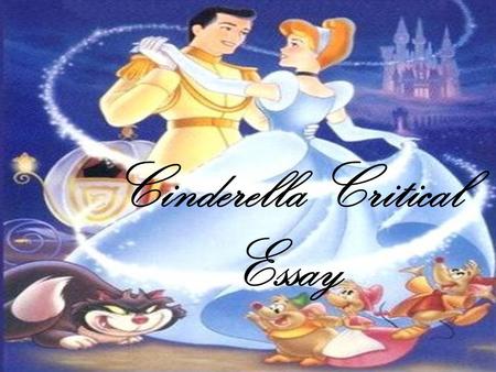 Cinderella Critical Essay