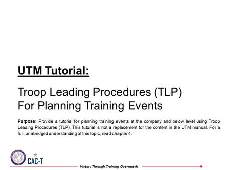 Troop Leading Procedures (TLP) For Planning Training Events