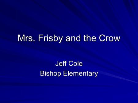 Jeff Cole Bishop Elementary