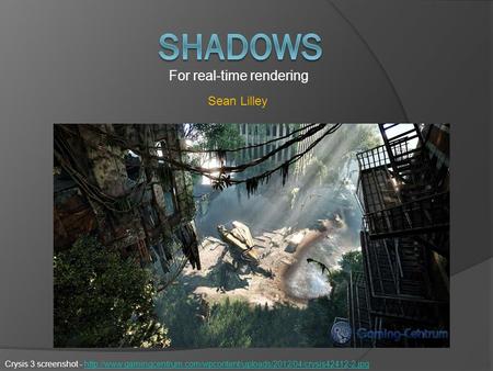 For real-time rendering Crysis 3 screenshot -