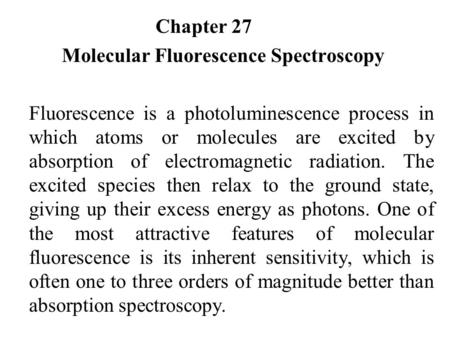 Molecular Fluorescence Spectroscopy