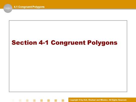 Section 4-1 Congruent Polygons