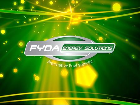 Bi Fuel Automotive Technologies Who we Are Fyda Energy Solutions is in a partnership with Prins and American Alternative Fuel bringing practical Alternative.