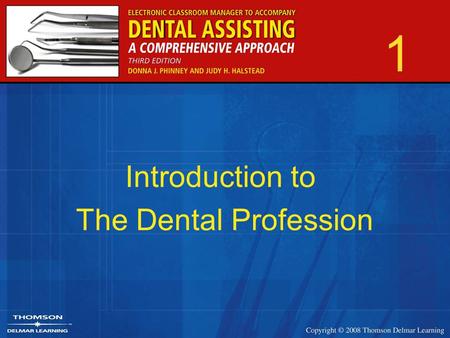 1 Introduction to The Dental Profession. 2 History of Dentistry Early times –Herodotus –Hesi-Re –Hippocrates Book On Affections Oath of Hippocrates –Aristotle.