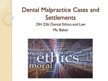 Dental Malpractice Cases and Settlements