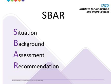 SBAR Situation Background Assessment Recommendation