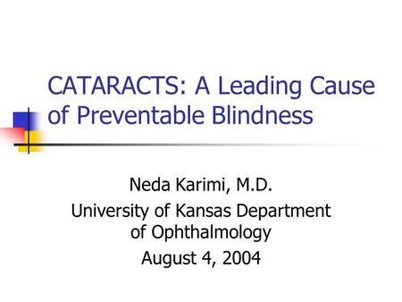 CATARACTS: A Leading Cause of Preventable Blindness