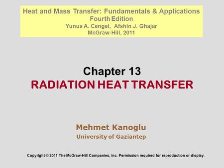 Chapter 13 RADIATION HEAT TRANSFER