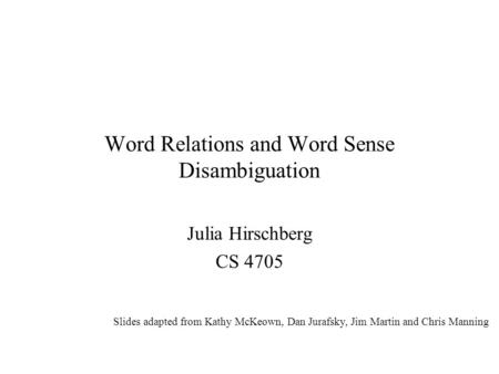 Word Relations and Word Sense Disambiguation
