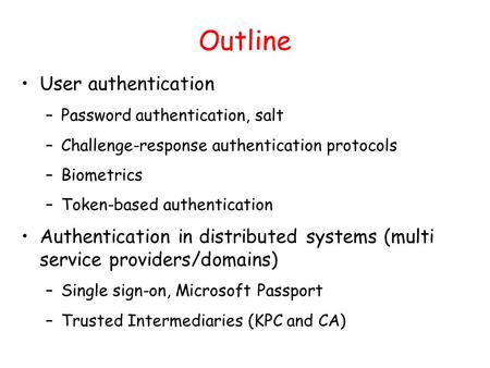Outline User authentication