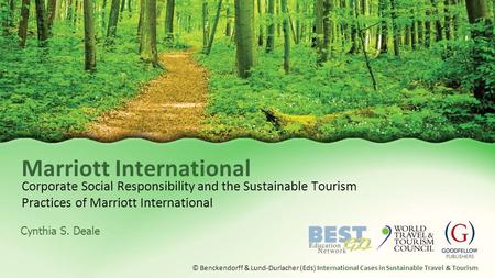 International Cases in Sustainable Travel & Tourism © Benckendorff & Lund-Durlacher (Eds) International Cases in Sustainable Travel & Tourism Corporate.
