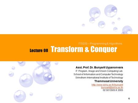 Transform & Conquer Lecture 08 ITS033 – Programming & Algorithms