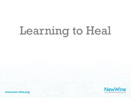 Learning to Heal.
