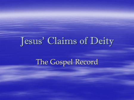 Jesus’ Claims of Deity The Gospel Record. “At this gathering [the Council of Nicaea],” Teabing said, “many aspects of Christianity were debated and voted.