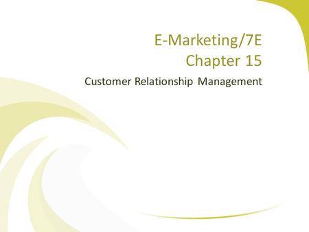 E-Marketing/7E Chapter 15