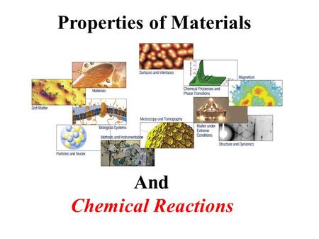 Properties of Materials And Chemical Reactions. S1-2-07 Investigate the characteristic properties of metals, non-metals, and metalloids and classify elements.