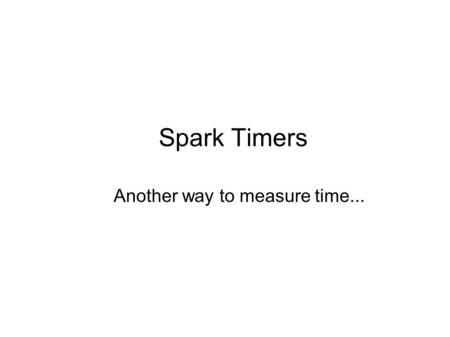 Another way to measure time...